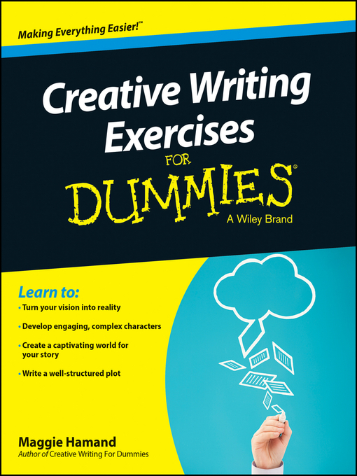 Title details for Creative Writing Exercises For Dummies by Maggie Hamand - Available